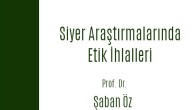 SAMER, Siyer Araştırmalarında Etik İhlalleri kitapçığını yayımladı