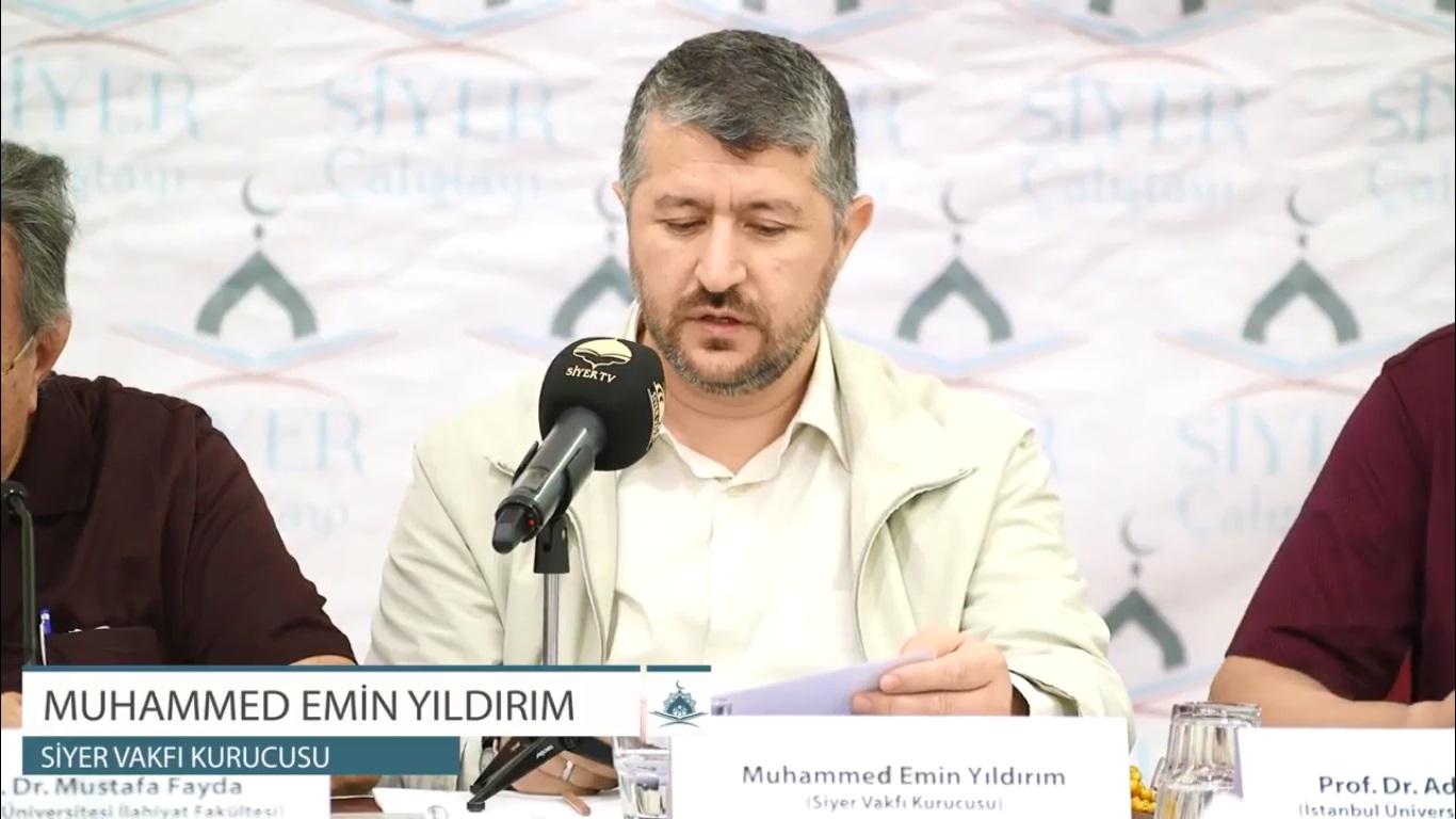 3. Siyer Çalıştayı Açılış Oturumu