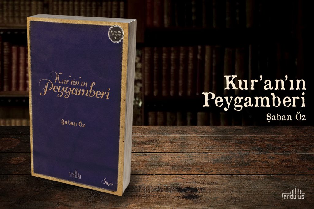 Kur’an’ın Peygamberi ilk yılında ikinci baskısıyla raflarda
