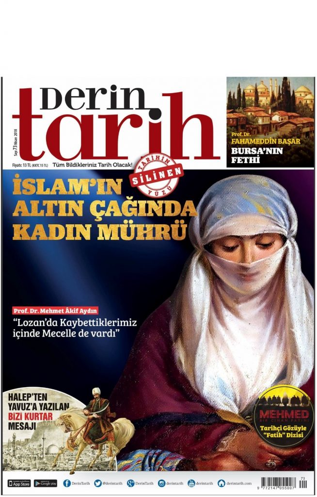 Doç. Dr. Şaban Öz ve Yrd. Doç. Dr. Feyza Betül Köse yazılarıyla Derin Tarih Nisan sayısında