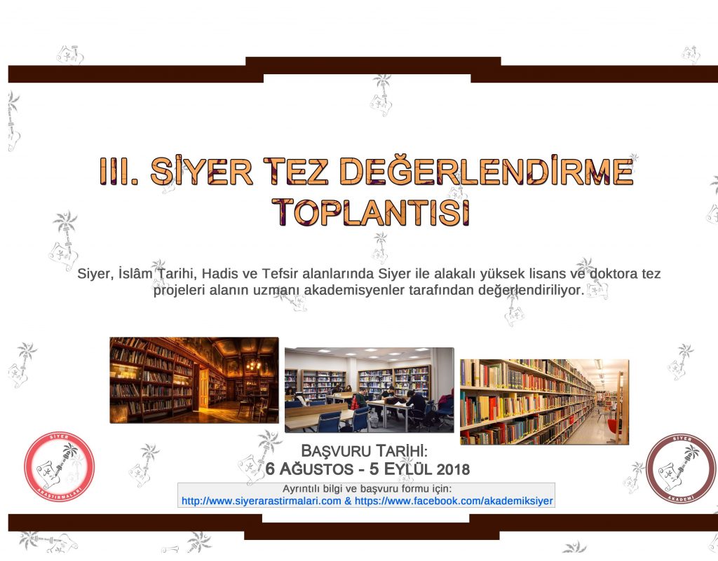 III. Siyer Tez Değerlendirme Toplantısı başvuru süreci başlıyor