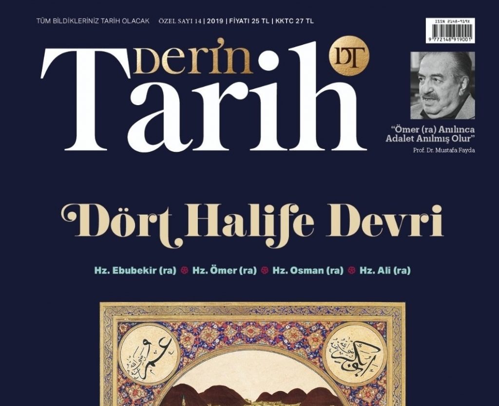 Prof. Dr. Şaban Öz ve Dr. Feyza Betül Köse yazılarıyla Derin Tarih Dergisi Dört Halife Özel Sayısı’nda