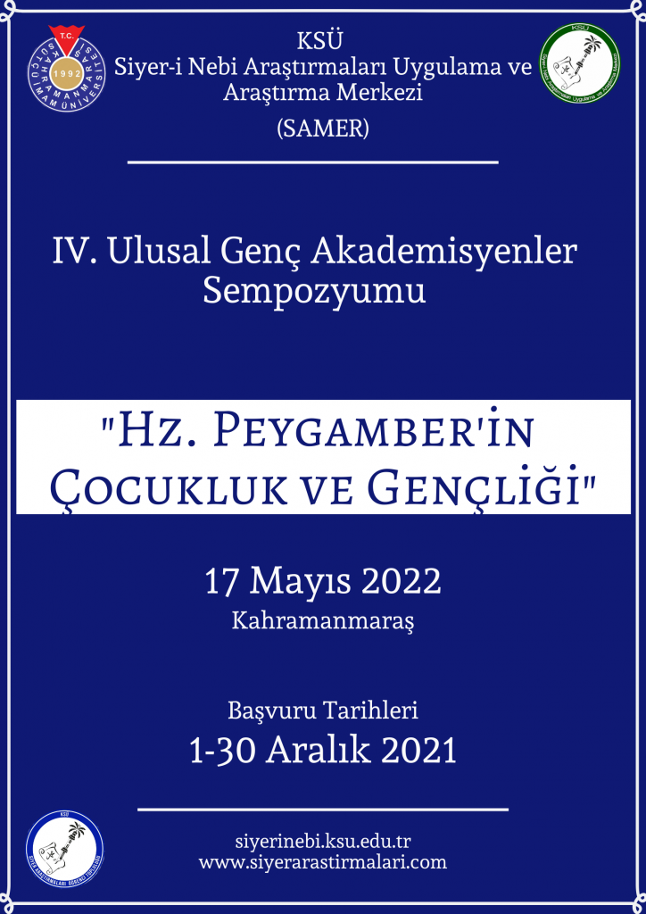IV. Ulusal Genç Akademisyenler “Hz. Peygamber’in Çocukluk ve Gençliği” Sempozyumu’nu düzenliyoruz