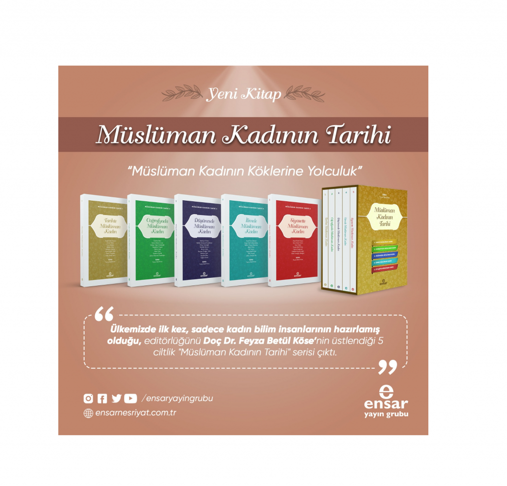 Müslüman Kadının Tarihi çıktı