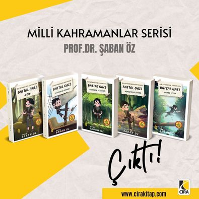 Prof. Dr. Şaban Öz’ün kaleme aldığı Battal Gazi serisi yayımlandı