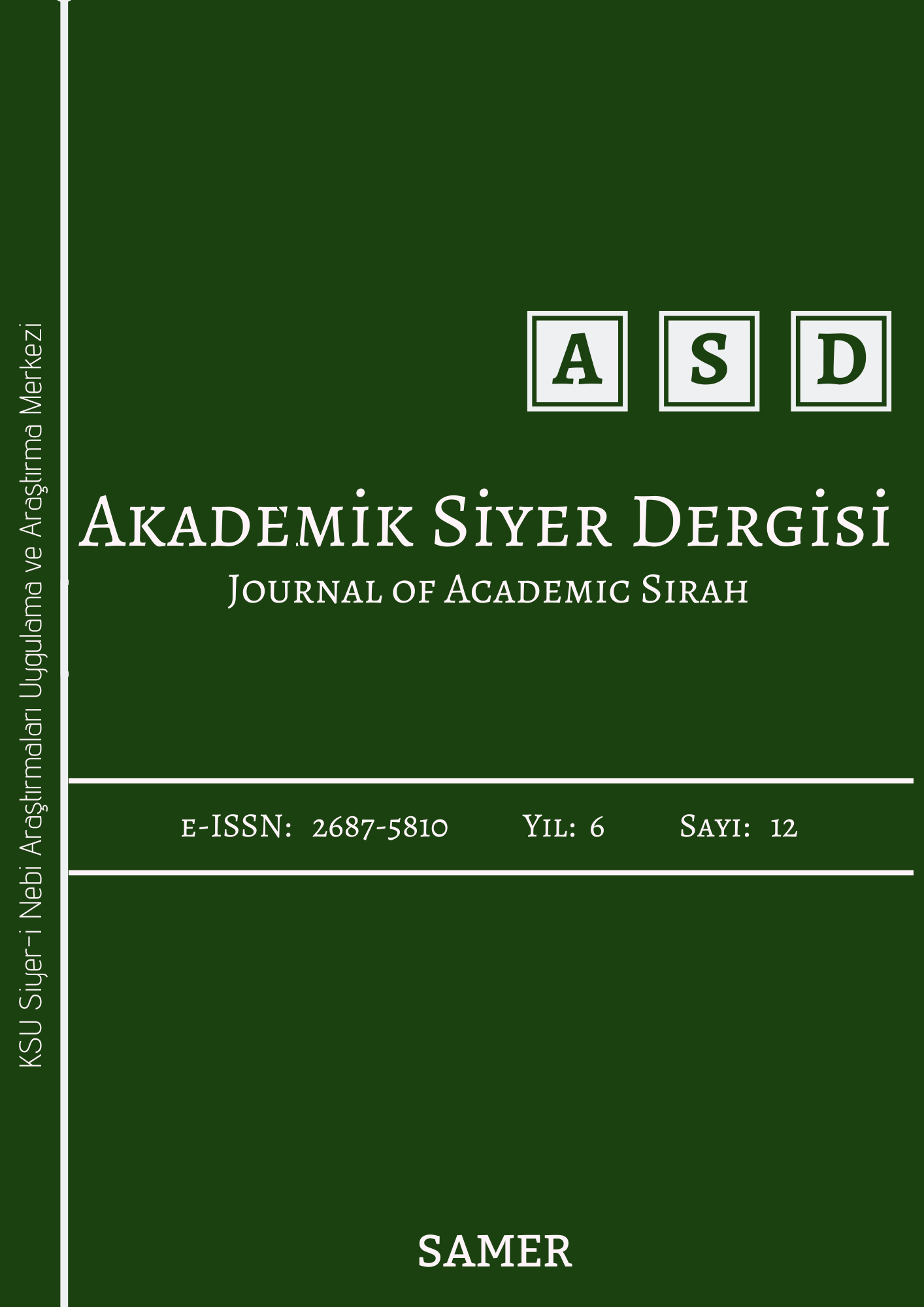 Akademik Siyer Dergisi 12. sayısı yayımlandı.